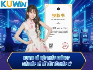 Kuwin Có Hợp Pháp Không? Giải Đáp Kỹ Về Yếu Tố Pháp Lý